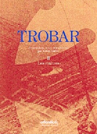 Robert Lafont - Trobar - Tome 2.