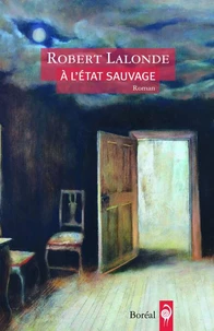 A l'état sauvage