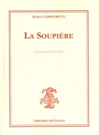 Robert Lamoureux - La Soupière.