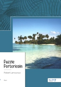 Robert Lamouroux - Puzzle portoricain.