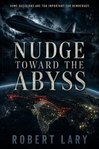 Nudge Toward The Abyss