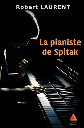 Le pianiste de Spitak