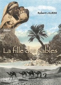 Robert Laurini - La fille des sables.