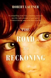 Robert Lautner - The Road to Reckoning.