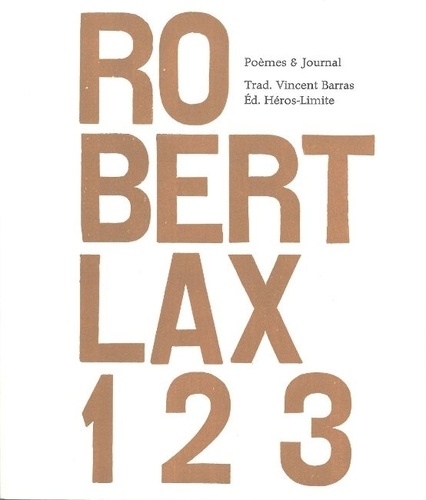 Robert Lax - 1 2 3 - Poèmes & journal.