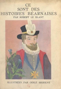 Ce sont des histoires béarnaises