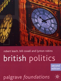Robert Leach et Bill Coxall - British Politics.