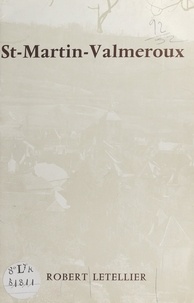 Robert Letellier et J.-P. Demario - Saint-Martin-Valmeroux.