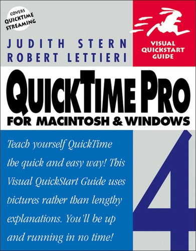 Robert Lettieri et Judith Stern - Quicktime Pro 4 For Macintosh And Windows.