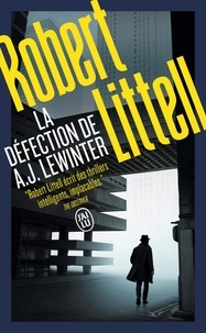 Robert Littell - La défection de A. J. Lewinter.