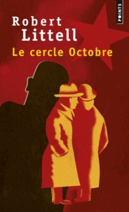 Robert Littell - Le cercle Octobre.