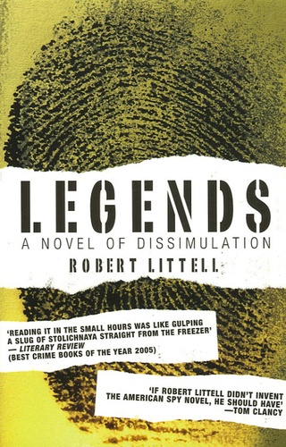 Robert Littell - Legends - A Novel of Dissimulation.