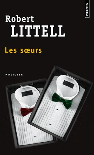 Robert Littell - Les soeurs.
