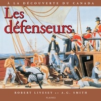 Robert Livesey et A.G. Smith - Les défenseurs - Album jeunesse.