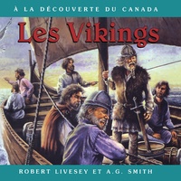 Robert Livesey et A.G. Smith - Les Vikings - Album jeunesse.