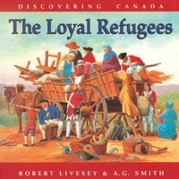 Robert Livesey et A.G. Smith - The Loyal Refugees.