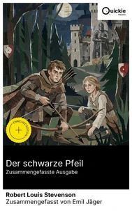 Der schwarze Pfeil (Zusammengefasste Ausgabe)