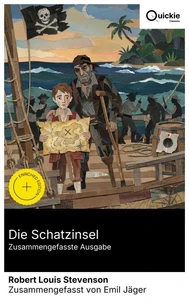 Die Schatzinsel (Zusammengefasste Ausgabe)