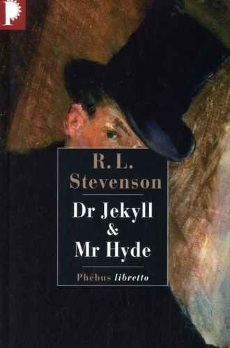 Robert Louis Stevenson - Dr Jekyll & Mr Hyde.