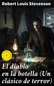 El diablo en la botella (Un clásico de terror)