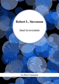 Janet la revenante suivi de Markheim