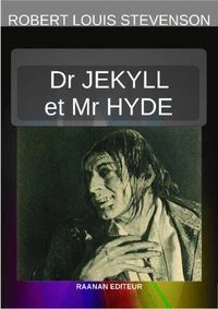 L'ÉTRANGE CAS DU DOCTEUR JEKYLL ET DE M. HYDE