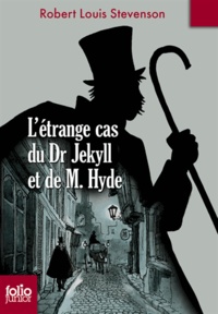 Robert Louis Stevenson - L'étrange cas du Dr Jekyll et de M. Hyde.