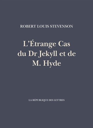 L’Étrange Cas du Dr Jekyll et de M. Hyde 1e édition
