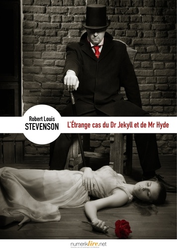 L’Étrange cas du Dr Jekyll et de Mr Hyde