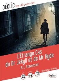 Robert Louis Stevenson et Paul Perenna - L'étrange cas du Dr Jekyll et de Mr Hyde.