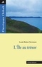 Robert Louis Stevenson - L'Ile au trésor.