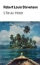 Robert Louis Stevenson - L'île au trésor.