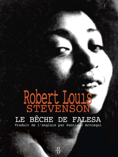 Robert Louis Stevenson - Le bêche de Falesa.