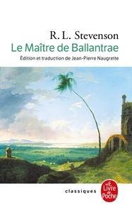 Robert Louis Stevenson - Le Maître de Ballantrae.