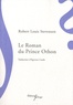 Robert Louis Stevenson - Le Roman du Prince Othon.