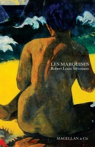 Robert Louis Stevenson - Les Marquises.