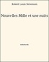 Robert Louis Stevenson - Nouvelles Mille et une nuits.