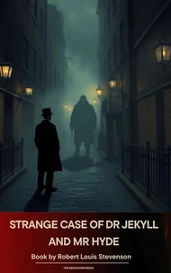 Strange Case of Dr Jekyll and Mr Hyde