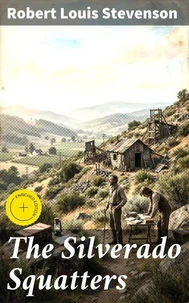 The Silverado Squatters