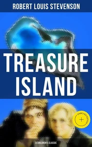 Treasure Island (A Children's Classic)