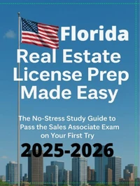 Florida Real Estate License Prep Made Easy