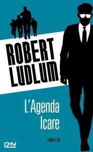 Robert Ludlum - L'agenda Icare.