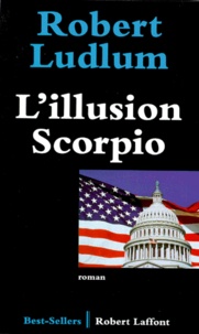 Robert Ludlum - L'illusion Scorpio.