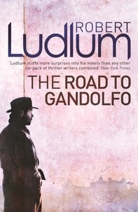 Robert Ludlum - The Road to Gandolfo.