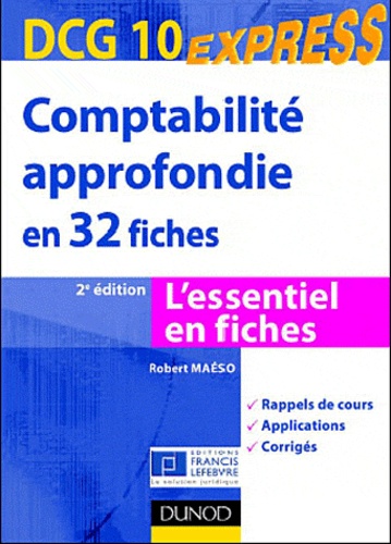 Robert Maéso - Comptabilité approfondie en 32 fiches - DCG 10.