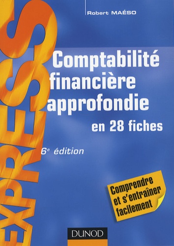 Robert Maéso - Comptabilité financière approfondie.