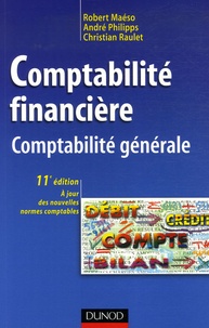 Robert Maéso et André Philipps - Comptabilité financière - Comptabilité générale.