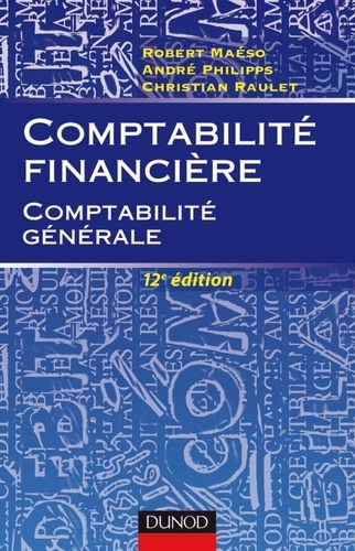 Robert Maéso et  Philipps - Comptabilité financière - Comptabilité générale.
