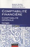 Robert Maéso et André Philipps - Comptabilité financière - Comptabilité générale - Corrigés.
