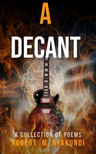 A Descant: A Collection of Poems